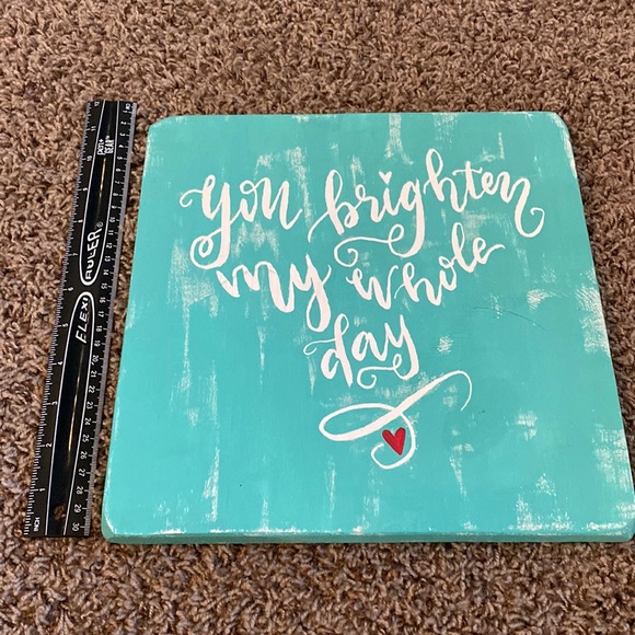 Jelly Bird Signs “You Brighten My Whole Day” wood painted sign - like new - Picture 4 of 4
